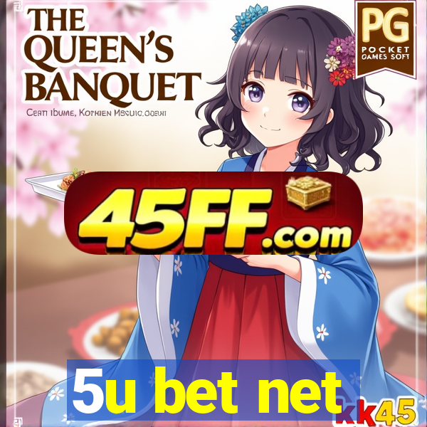 5u bet net
